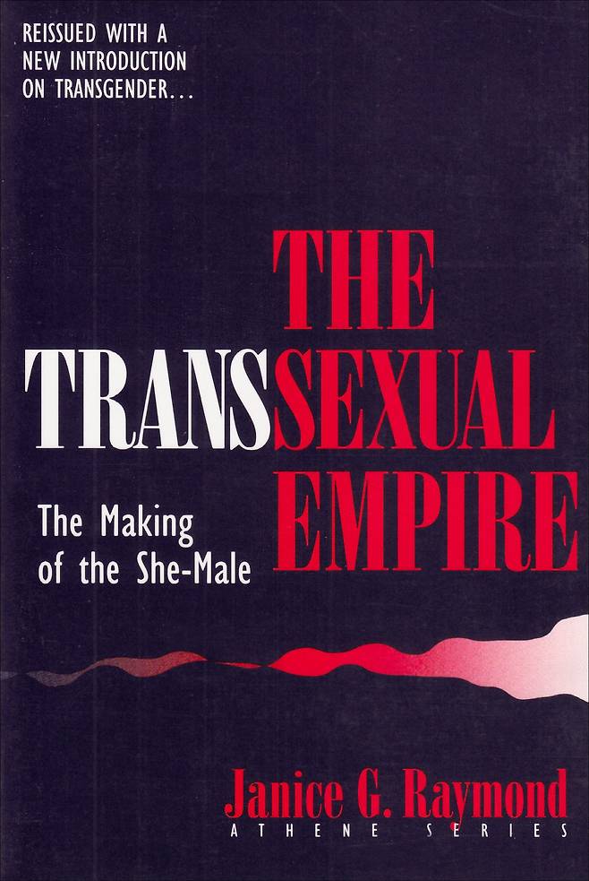 1979년 출간된 재니스 레이먼드의 저서 <성전환 제국: 쉬매일(shemale)의 형성>의 표지. 아마존