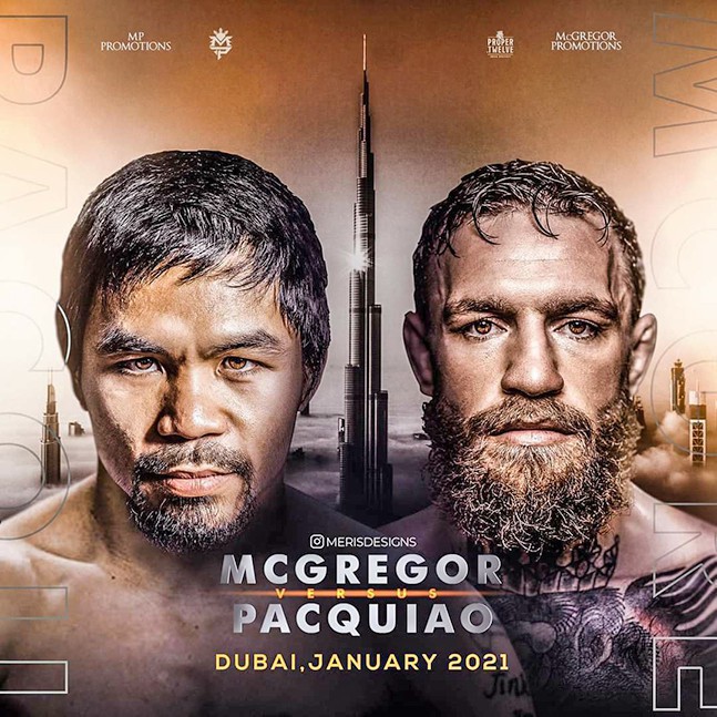 파퀴아오-맥그리거 프로복싱 경기가 무산될 분위기다. 맥그리거가 최근 UFC 3전 2패로 주춤하자 파퀴아오가 매력을 느끼지 못하고 있다. 아랍에미리트 두바이에서 2021년 1월 대결이 추진됐을 당시 비공식 포스터.