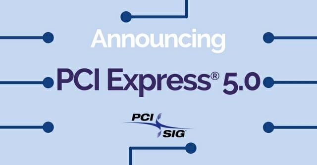 PCI 익스프레스 5.0 지원 서버용 SSD가 내년 하반기부터 출시될 예정이다. (사진=PCI SIG)