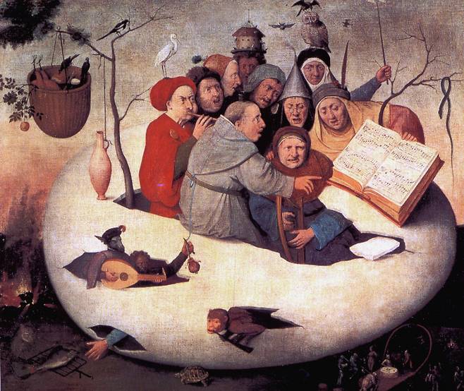 15세기의 위대한 화가 히에로니무스 보스는 파격적인 화풍의 걸작들을 숱하게 남겼다. 그의 그림은 상징적이고 암시적이며 종말론적이다. 환상적이며 이교도적이다. ‘달걀 속의 음악회’는 중세 후반의 골리아드를 상상하게 한다.