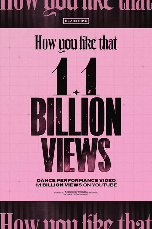 블랙핑크의 "How You Like That" 안무 영상이 유튜브 조회수 11억 회를 넘어섰다. 사진=YG
