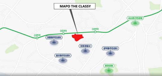 마포더클래시의 우수한 입지 여건. 지하철 2호선 이대역과 아현역을 도보로 이용할 수 있으며 신촌·홍대입구·광화문 등 핵심 업무지구로 접근성이 우수하다. 마포더클래시 홈페이지 캡처