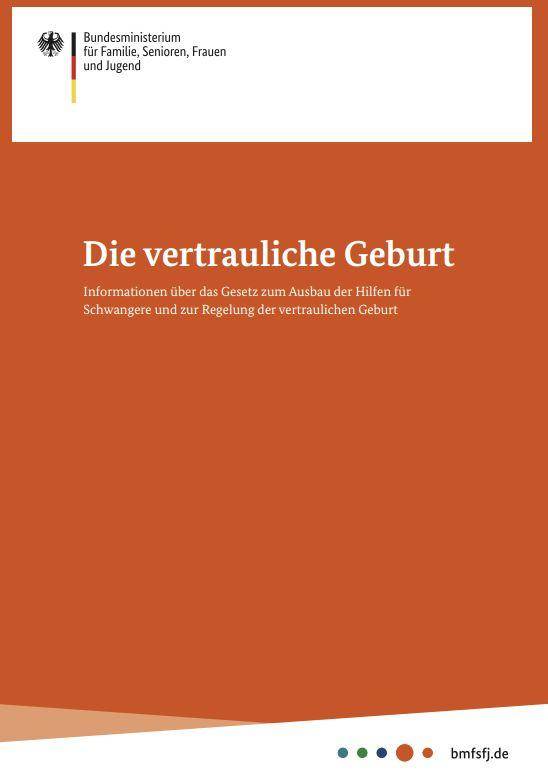 독일 연방 가족노인여성청소년부(가족부)가 발행한 비밀 출생 안내서. 가족부 제공