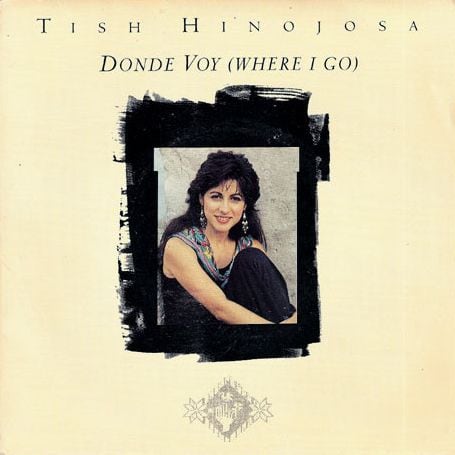 Tish Hinojosa ‘Donde Voy’(1989)