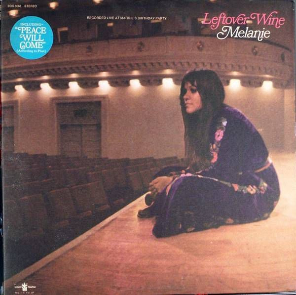 멜라니(Melanie)의 ‘The Saddest Thing’이 수록된 앨범 'Leftover Wine'(1970).