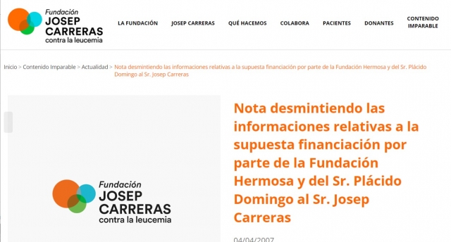 호세 카레라스 재단 홈페이지에 2007년 올라온 공지 내용. ‘헤르모사 재단과 플라시도 도밍고가 호세 카레라스에게 (백혈병 치료를 위한) 기금을 전달한 일이 없다’는 내용이 스페인어로 쓰여 있다. 재단 홈페이지 캡처