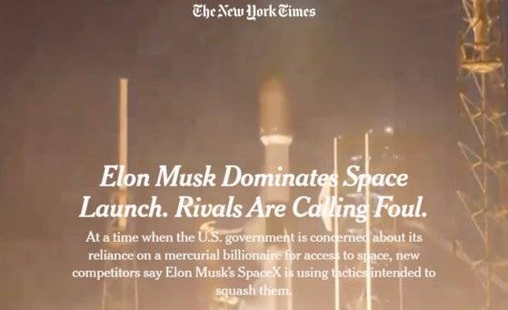 뉴욕타임스(NYT)는 28일(현지시간) "일론 머스크가 우주 발사를 지배한다. 경쟁사들은 이를 반칙(foul)이라고 부른다"는 제목의 기사에서 머스크와 스페이스X에 대해 업계 내에서 비판이 거세지고 있다고 전했다. 뉴욕타임스 홈페이지