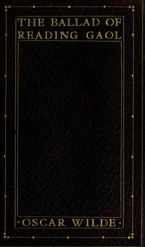 1904년 레딩 감옥의 발라드. 동료 수감자의 살인 경험과 수감 생활을 녹여낸 작품이다.
