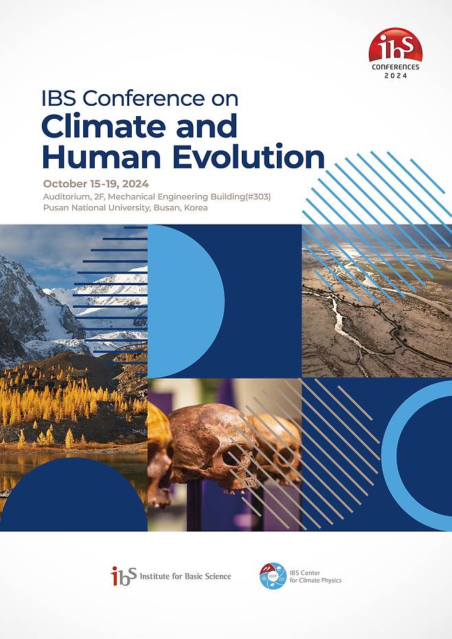기초과학연구원(IBS)이 15일부터 오는 19일까지 부산대에서 'IBS 콘퍼런스'를 개최한다. 이번 콘퍼런스 주제는 기후와 인간 진화로, 기후 변화가 인류의 이동과 진화, 문화 등에 미친 영향에 대한 최신 연구 성과를 발표한다./기초과학연구원