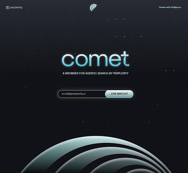 [서울=뉴시스] 퍼플렉시티는 25일 엑스 공식 계정을 통해 웹 브라우저 '코멧' 이용자를 모집한다고 밝혔다. 코멧 공식 사이트로 이동하면 본인 이메일 입력을 통해 대기자 명단에 등록할 수 있다. (사진=퍼플렉시티 코멧 홈페이지 캡처) *재판매 및 DB 금지