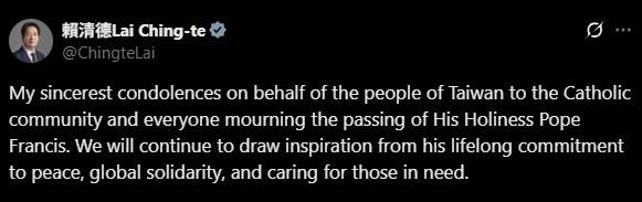 라이칭더 대만 총통, 프란치스코 교황 선종에 애도  [라이칭더 총통 엑스 계정 캡처. 재판매 및 DB 금지]