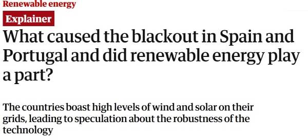 ▲ 가디언은 지난달 29일 재생에너지가 대정전과 연관이 있는지 분석하는 기사를 냈다.