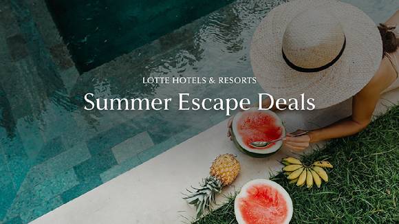 롯데호텔앤리조트, 타임세일 '썸머 이스케이프 딜' 포스터. [사진=롯데호텔앤리조트]