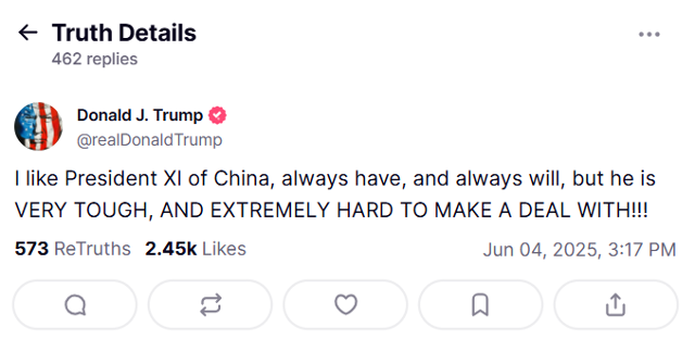 도널드 트럼프 미 대통령은 4일(현지시간) 자신의 SNS 트루스소셜에 "나는 중국의 시 주석을 좋아하고, 언제나 그랬으며, 항상 그럴 것이지만, 그는 매우 힘들고(tough), 협상을 하기에 극도로 어렵다"고 적었다. 트루스소셜 캡처