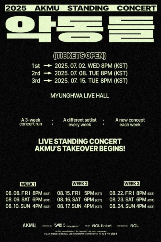▲ '2025 악뮤 스탠딩 콘서트 '악동들'' 포스터. 공연 티켓팅은 놀 티켓에서 총 3차에 걸쳐 진행된다. 8월 8일·9일·10일 공연을 위한 1차 예매는 7월 2일 오후 8시에 시작된다. 8월 15일·16일·17일 공연을 위한 2차 예매는 7월 8일 오후 8시부터, 8월 22일·23일·24일 공연을 위한 3차 예매는 7월 15일 오후 8시부터다. 제공|YG엔터테인먼트