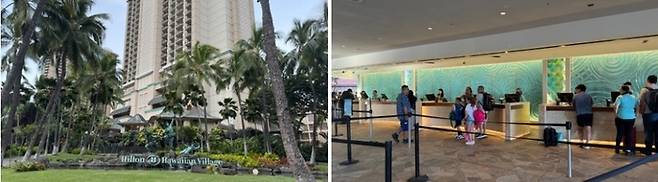힐튼 하와이안 빌리지 외관과 메인 체크인 데스크 풍경 / 사진=홍지연 여행+ 기자