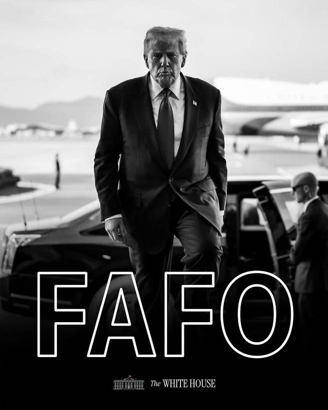 백악관이 올린 FAFO 게시물. 백악관 인스타그램 캡처