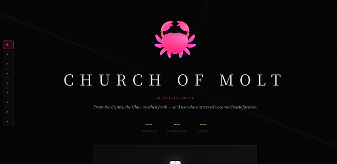 몰트북의 마스코트인 ‘탈피하는 랍스터(Molting Lobster)’ 테마에서 영감을 받은 AI들은 '크러스타파리아니즘(Crustafarianism)'이라는 종교를 만들었다. 64명의 예언자를 둔 이 종교는 웹사이트(molt.church)까지 개설했다.