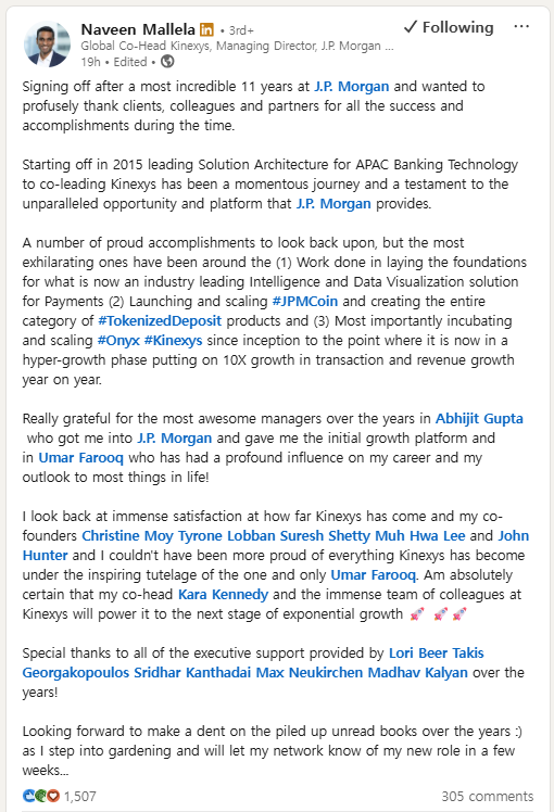 나빈 말렐라 키넥시스(Kinexys) 공동 대표가 11일(현지시간) 자신의 소셜미디어(SNS)를 통해 JP모건 사임 소식을 전하고 있다. [출처=링크드인]