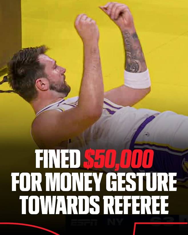 LA 레이커스 슈퍼스타 돈치치가 심판을 향해 부적절한 제스쳐를 취했다는 이유로 5만 달러의 벌금 징계를 받았다. 사진=ESPN