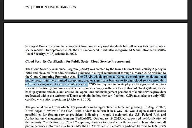 미국무역대표부가 발표한 2025 국가별 무역장벽 보고서에 CSAP 인증 제도가 대표적인 무역장벽으로 소개되고 있다 / 출처=USTR