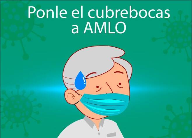 "AMLO(멕시코 대통령 이름 약칭)에게 마스크를 씌워주세요" [야당이 만든 캠페인 사이트(http://www.amlopontecubrebocas.com/) 캡처]