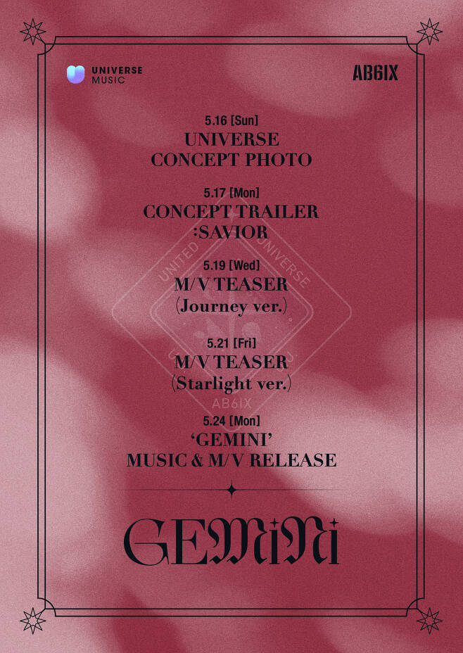 Group AB6IX (Abisix) has confirmed the release of a new Universal Music song.NCSOFT and Klap Co., Ltd. announced on the 15th that AB6IXs new song GEMINI (Mina) will be released at 6 pm on the 24th Days.In addition, the scheduler and cover image were released through the Univers app and official SNS.According to the released scheduler, the trailer video of CONCEPT TRAILER: SAVIOR will be released on the 17th, starting with the concept photo release of AB6IX members (Jeon Woong, Kim Dong-Hyun, Park Woo-jin, and Lee Dae-hwi).On the 19th, the first teaser of the music video Journey version and the Starlight version teaser video will be released sequentially on the 21st, and expectations for the new song will continue.In particular, attention is focused on the cover image of GEMINI, which is unbalanced.In the public image, AB6IX members capture their attention with their extraordinary concept costumes under dreamy and mysterious red lights.The AB6IX has a variety of black costumes ranging from techware to rider jackets, revealing a chic four-color charm.AB6IX is hotly loved by global fans as a universal stone that can be debuted in 2019 and can be written, composed and produced.Recently, it has proved to be even more grown by releasing the fourth EP MO COMPLETE: HAVE A DREAM.Univers Music has provided fun to listen to with various world-view concepts and collaborations, and hopes are also gathered for the extraordinary activities of this AB6IX.Univers Music is released in January by IZ*ONE (Aizwon) D-D-DANCE, February by Jo Su-mi and Bee Guardians, and March by Park Ji-hoon, Call U Up (Feat).(Prod. Primary) Last Dance (Prod. GroovyRoom), Outerspace (Feat), Gang Daniel in May.Loko) and is meeting music fans around the world with the release of AB6IX new song.Meanwhile, GEMINI (Mina) can be viewed through various music sites at 6 pm on the 24th Days, and the music video will be released exclusively through the Univers app.iMBC Photos Offered: NCSOFT/Kleb